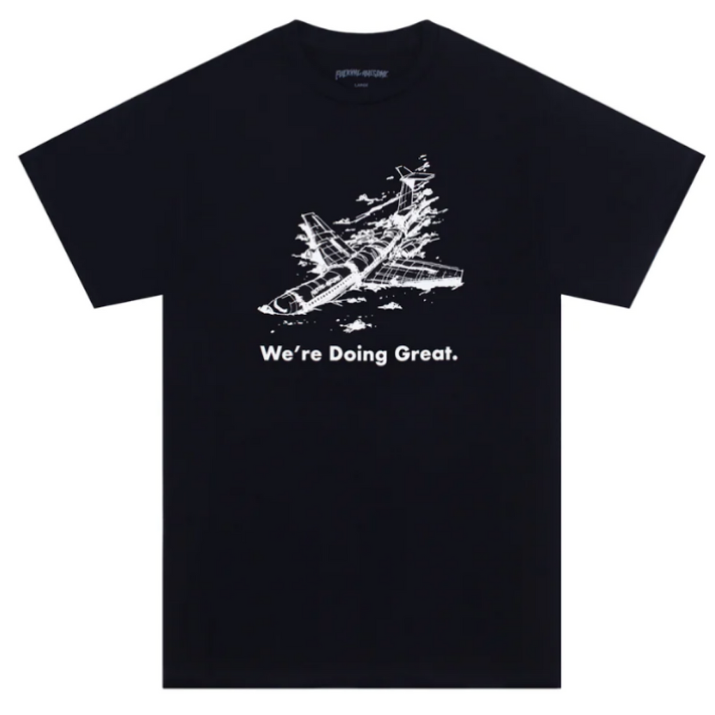 Fucking Awesome - Doing Great Tee - Black - Decimal.