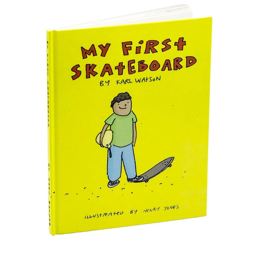Karl Watson -  My First Skateboard Book - Decimal.